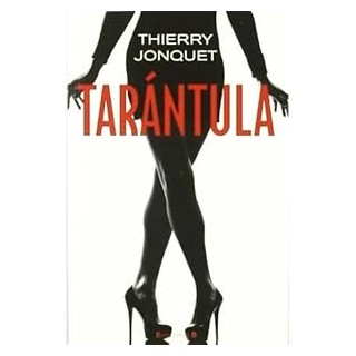 TARÁNTULA - Thierry Jonquet